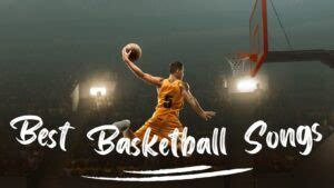10 Best Songs About Basketball – Ranked .